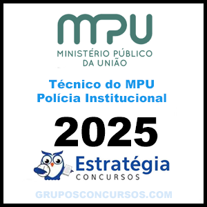 Rateio MPU (Técnico do MPU – Polícia Institucional) Pacote - 2025 (Pós-Edital) - Estratégia