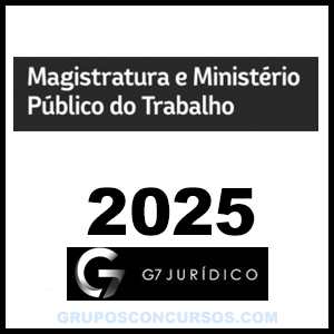 Rateio Magistratura e Ministério Público do Trabalho 2025 - G7 Jurídico