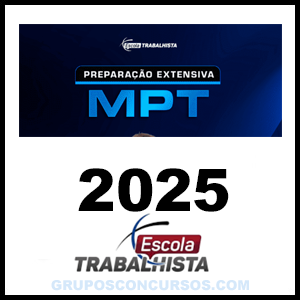 Rateio Preparação Extensiva Procurador do Trabalho (MPT) 2025 - Escola Trabalhista